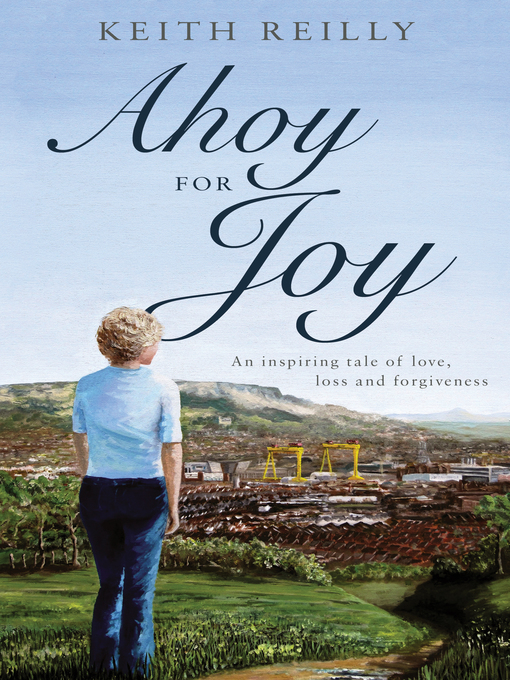 Title details for Ahoy for Joy by Keith Reilly - Available